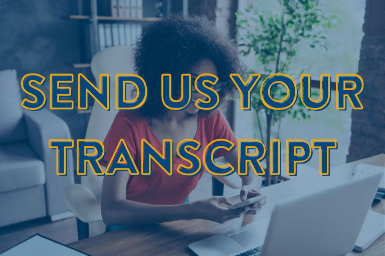 send us your transcript